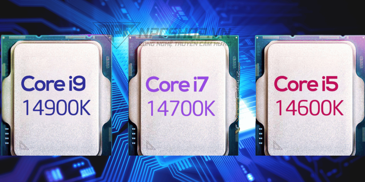 Intel Core i9-14900K và 