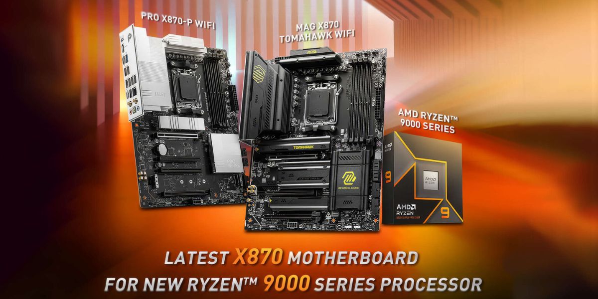 Mainboard MSI Sẽ Hỗ Trợ CPU AMD Ryzen™ 9000 Series: Đỉnh Cao Mới Của Hiệu Suất PC!