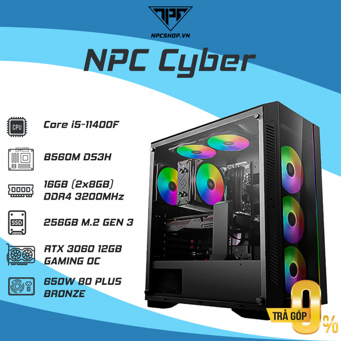 NPC Cyber Intel i5-10400F | 16GB | RTX 3060 12G | 250GB Nvme SSD