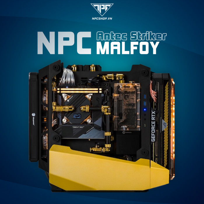 NPC Malfoy - Bộ Case Antec Striker Cùng Bộ Tản Nhiệt Nước Bitspower Custom