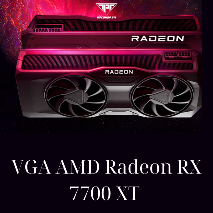 VGA AMD Radeon RX 7700 XT
